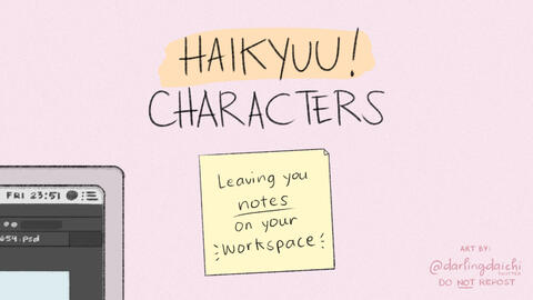 haikyuu handwriting thread: notes on the workspace