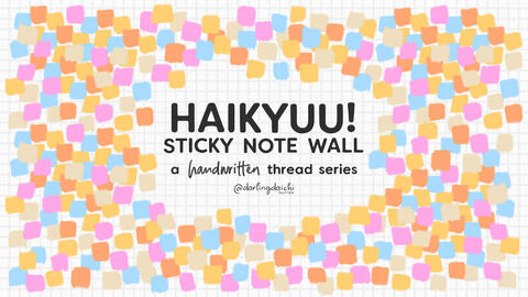 haikyuu handwriting thread: sticky note wall